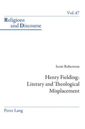 Henry Fielding: Literary and Theological