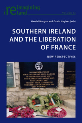 Southern Ireland and the Liberation of France: