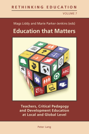 Education that Matters: Teachers, Critical