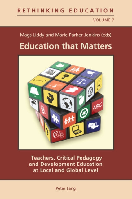 Education that Matters: Teachers, Critical