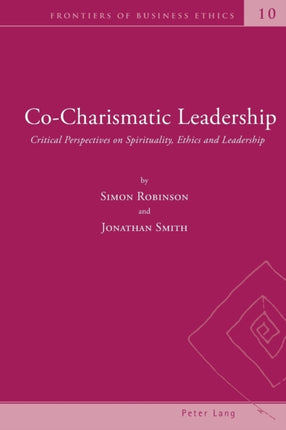 Co-Charismatic Leadership: Critical Perspectives