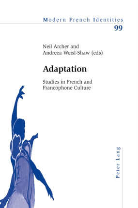 Adaptation: Studies in French and Francophone