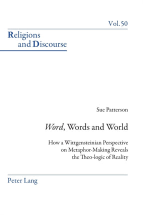 «Word», Words, and World: How a Wittgensteinian