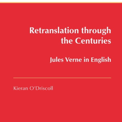 Retranslation through the Centuries: Jules Verne