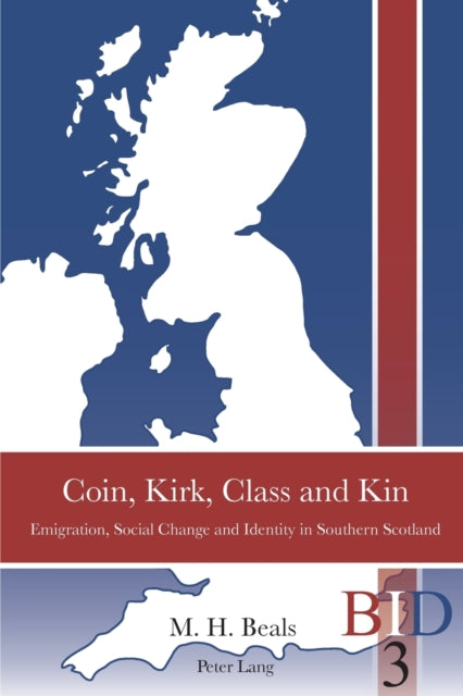 Coin, Kirk, Class and Kin: Emigration, Social