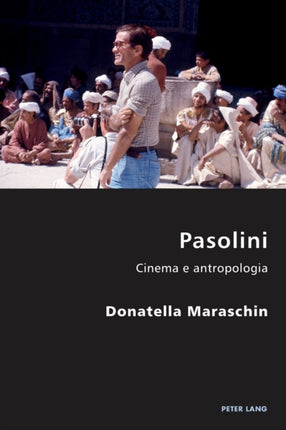Pasolini: Cinema e Antropologia