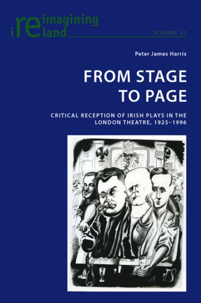 From Stage to Page: Critical Reception of Irish