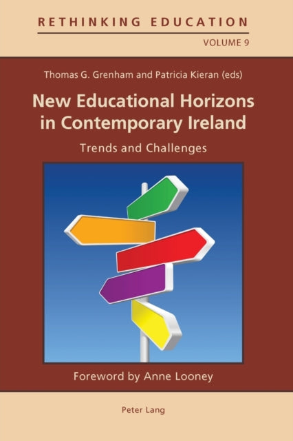 New Educational Horizons in Contemporary Ireland: