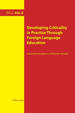 Developing Criticality in Practice Through
