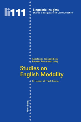 Studies on English Modality: In Honour of Frank