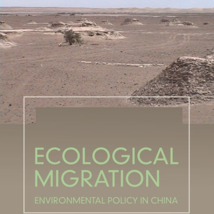 Ecological Migration: Environmental Policy in