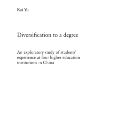 Diversification to a degree: An exploratory study