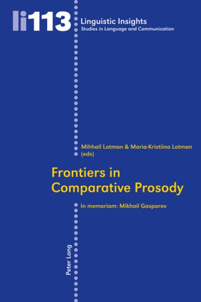 Frontiers in Comparative Prosody: In memoriam: