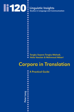 Corpora in Translation: A Practical Guide