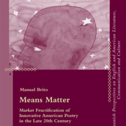 Means Matter: Market Fructification of Innovative