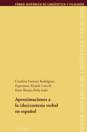 Aproximaciones a la (des)cortesía verbal en