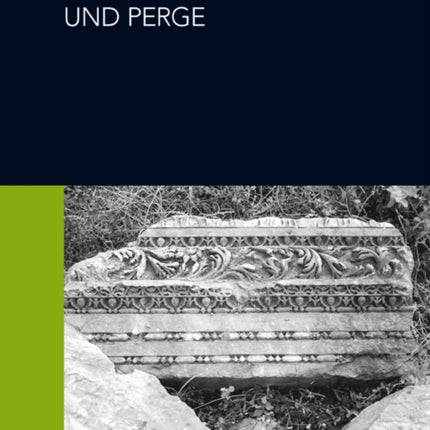 Spaete Bluete in Side Und Perge: Die Pamphylische