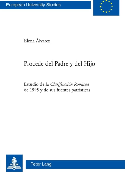 Procede del Padre y del Hijo: Estudio de la