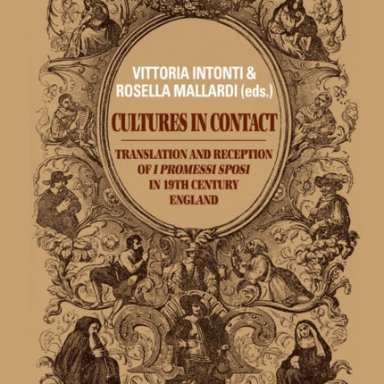 Cultures in Contact: Translation and Reception of