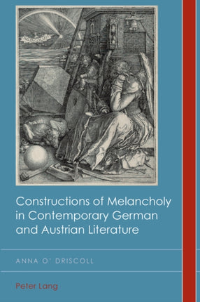 Constructions of Melancholy in Contemporary