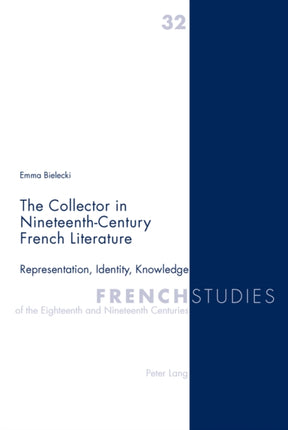 The Collector in Nineteenth-Century French