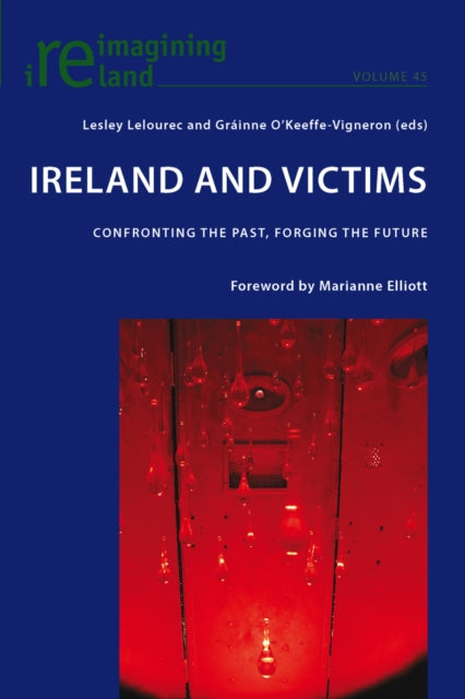 Ireland and Victims: Confronting the Past,