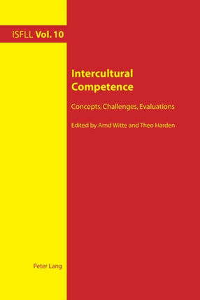 Intercultural Competence: Concepts, Challenges,