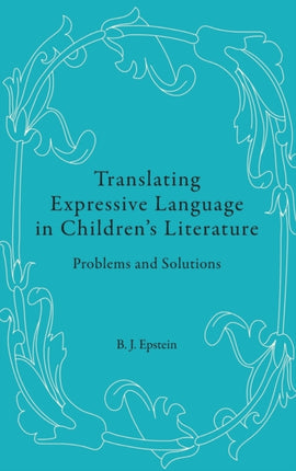 Translating Expressive Language in Children’s