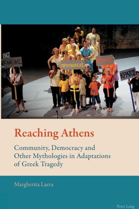 Reaching Athens: Community, Democracy and Other