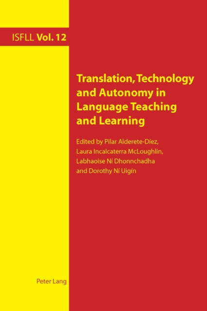 Translation, Technology and Autonomy in Language