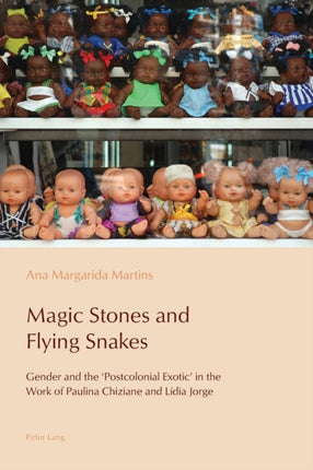 Magic Stones and Flying Snakes: Gender and the