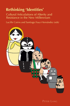 Rethinking ‘Identities’: Cultural Articulations