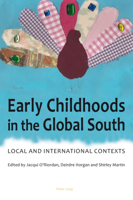 Early Childhoods in the Global South: Local and