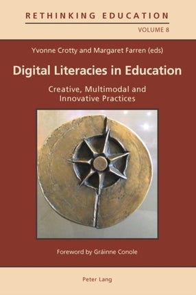 Digital Literacies in Education: Creative,