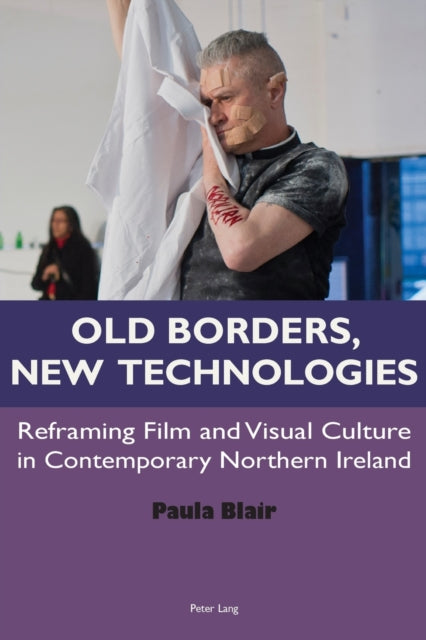 Old Borders, New Technologies: Reframing Film and