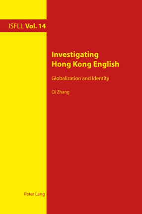 Investigating Hong Kong English: Globalization