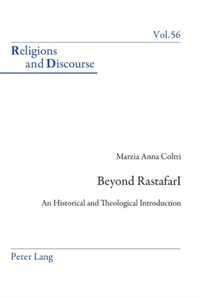 Beyond RastafarI: An Historical and Theological
