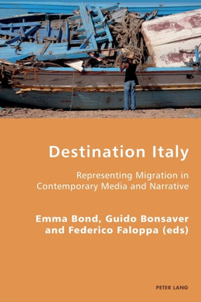 Destination Italy: Representing Migration in