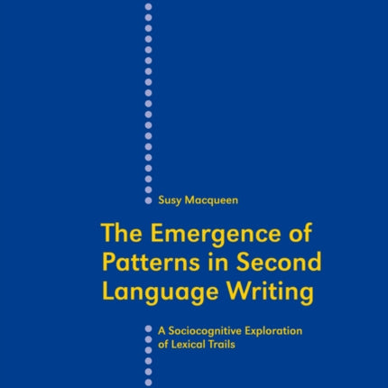 The Emergence of Patterns in Second Language