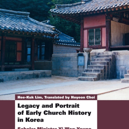 Legacy and Portrait of Early Church History in