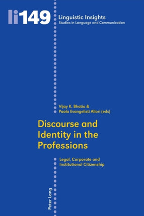 Discourse and Identity in the Professions: Legal,