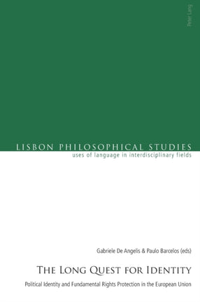 The Long Quest for Identity: Political Identity