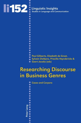 Researching Discourse in Business Genres: Cases