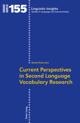 Current Perspectives in Second Language