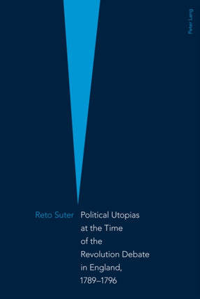 Political Utopias at the Time of the Revolution