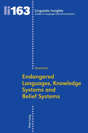 Endangered Languages, Knowledge Systems and