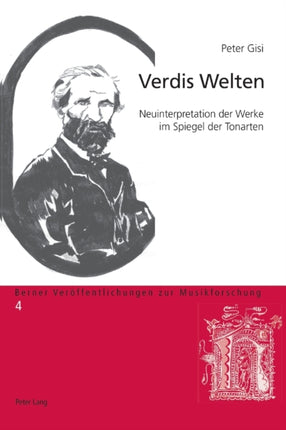 Verdis Welten: Neuinterpretation der Werke im