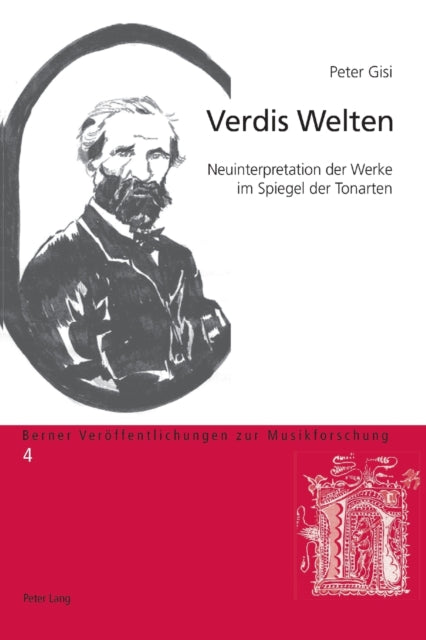 Verdis Welten: Neuinterpretation der Werke im