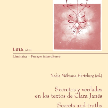 Secretos y verdades en los textos de Clara Janés-