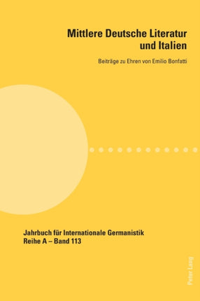 Mittlere Deutsche Literatur Und Italien: